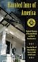 Haunted Inns of America: Go and Know: National Directory of Haunted Hotels and Bed and Breakfast Inns