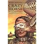 Crazy Horse: The Strange Man of the Oglalas (Bison Book)