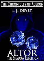 ALTOR: The Shadow Rebellion (The Chronicles of Ageron)-From Free Kindle Books Library Click to Download Free Kindle Book -> ALTOR: The Shadow Rebellion (The Chronicles of Ageron)