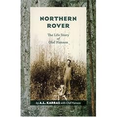 Northern Rover: The Life Story of Olaf Hanson