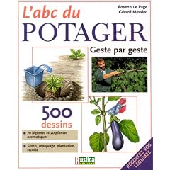 L' ABC du potager : Geste par geste