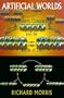 Artificial Worlds
