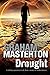 Drought: A Californian environmental disaster thriller