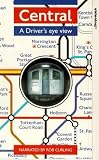 Central - A Driver`s Eye View [VHS] [1992]