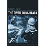 The River Runs Black: The Environmental Challenge to China's Future (Council on Foreign Relations Book)
