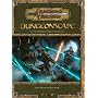 Dungeonscape: An Essential Guide to Dungeon Adventuring (Dungeons & Dragons d20 3.5 Fantasy Roleplaying)