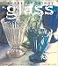 Books : Glass (Everyday Things)