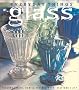 Glass (Everyday Things)
