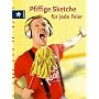 Pfiffige Sketche f�r jede Feier