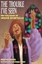 The Trouble I've Seen: The Big Book of Negro Spirituals