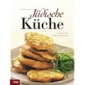 J�dische K�che: Koscher und traditionell kochen