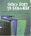 God Goes to College: Living Faith on Campus