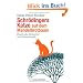 Schr�dingers Katze auf dem Mandelbrotbaum: Durch die Hintert�r zur Wissenschaft