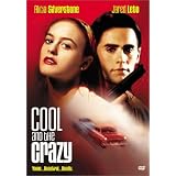 Cool and the Crazy