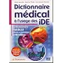 Dictionnaire m�dical � l'usage des iDE : Le Dictio&hellip de Michel Lacombe