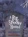 Big Spooky House, The