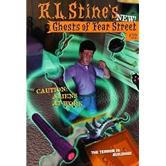 Caution: Aliens at Work (Ghosts of Fear Street #32) by R.L. Stine
