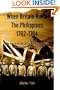 When Britain Ruled the Philippines 1762-1764