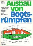 Produkt-Bild: Ausbau von Bootsr&uuml;mpfen. Praktisches Handbuch f&uuml;r den Einzel- und Selbstbau