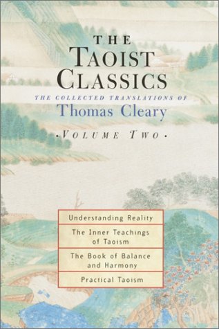 The Taoist Classics, Volume 2: The Collected Translations of Thomas Cleary (Taoist Classics (Shambhala))