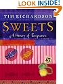 Sweets: A History of Temptation