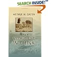 Village Life in China: A Study in Sociology by Arthur Henderson