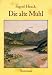 Die alte Mühl. Geschichten aus der Geschichte eines Hauses. ( A... by Sigrid Heuck