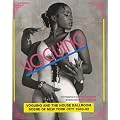 Voguing and the House Ballroom Scene of New York, 1989-92
