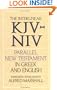 Interlinear KJV-NIV Parallel New Testament in Greek and English