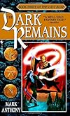 The Dark Remains