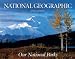 Our National Parks Calendar 2005 (Our National Parks)