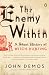 The Enemy Within: A Short History of Witch-hunting