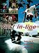 1st In-Line: Roll Up to Get Ahead With This Streetwise Instuction Manual On In-Line Skating width=