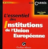 Revue Gualino Editeur  / L'essentiel des Institutions de l'Union européenne