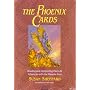 The Phoenix Cards: Reading and Interpreting Past-Life Influences with the Phoenix Deck