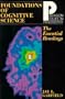 Foundations of Cognitive Science (Paragon Issues in Philosophy)
