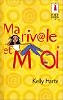 Ma rivale et moi