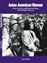 Asian American Women: Issues, Concerns, and Responsive Human and Civil Rights Advocacy