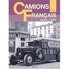 Camions Fran�ais : 1880-1980