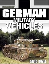 "Standard Catalog Of" German Military Vehicles (Standard Catalog Of...)