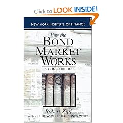 How the Bond Market Works: Second Edition (New York Institute of Finance)