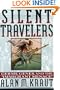 Silent Travelers: Germs, Genes, and the Immigrant Menace