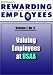 Valuing Employees at USAA: Rewarding Employees Newsletter - Volume 1 No 5 (Bob Nelson''s Rewarding Employees Newsletter)