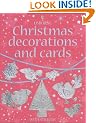 Christmas Decorations and Cards (Usborne Activities)