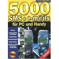 5000 SMS und E-Mails f�r PC und Handy