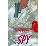 Suddenly a Spy