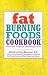 Fat Burning Foods Cookbook