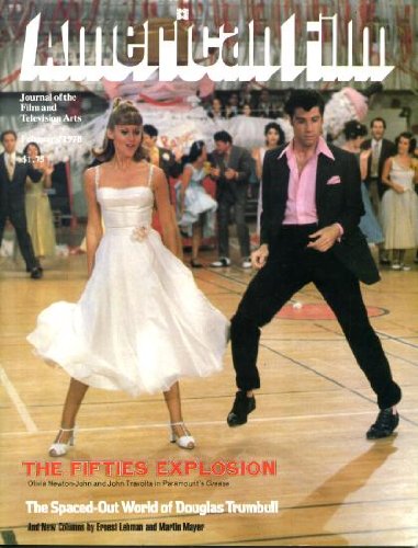 American Film Magazine February 1978 John Travolta & Olivia Newton-John/Grease Cover, Douglas Trumbull, Good Morning Lanesville (New York NY), George Cukor