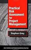 Practical Risk Assessment for Project Management