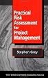 Practical Risk Assessment for Project Management